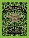 Stewart, A: Wicked Plants - Amy Stewart - 9781565126831