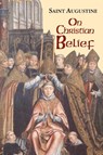 On Christian Belief, Study Edition - Saint Augustine of Hippo - 9781565482340