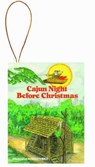 Cajun Night Before Christmas(r) Ornament - Trosclair - 9781565548497