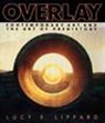 Overlay - Lucy Lippard - 9781565842380