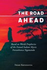 The Road Ahead - Updated Edition - Swami (Swami Kriyananda) Kriyananda - 9781565890657