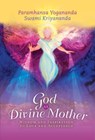 God as Divine Mother - Paramahansa (Paramahansa Yogananda) Yogananda ; Swami (Swami Kriyananda) Kriyananda - 9781565890688