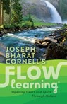 Flow Learning - Joseph Bharat (Joseph Cornell) Cornell - 9781565890954