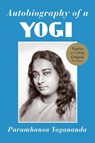 Autobiography of a Yogi - Paramhansa Yogananda - 9781565891081