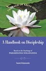 A Handbook of Discipleship - Swami Kriyananda - 9781565891784