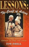 Lessons -- The Craft of Acting - Tom Isbell - 9781566081115