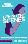 Behind the Scenes - Mick Napier - 9781566081993