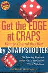 Get the Edge at Craps - Sharpshooter - 9781566251730