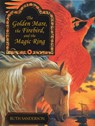The Golden Mare, the Firebird, and the Magic Ring - Ruth Sanderson - 9781566560665