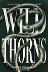 Wild Thorns - Sahar Khalifeh - 9781566563369