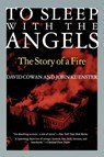 To Sleep with the Angels - David Cowan ; John Kuenster - 9781566632171