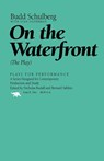 On the Waterfront - Budd Schulberg - 9781566633680
