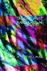 Things I Must Have Known - A.B. Spellman - 9781566892117
