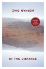 IN THE DISTANCE - Hernan Diaz - 9781566894883