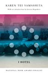 I Hotel - Karen Tei Yamashita - 9781566895453