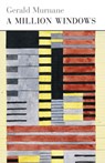 MILLION WINDOWS - Gerald Murnane - 9781567925555