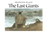 LAST GIANTS - Francois Place - 9781567926217