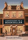 Confessions of a Bookseller - Shaun Bythell - 9781567926644