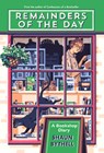 Remainders of the Day: A Bookshop Diary - Shaun Bythell - 9781567928259