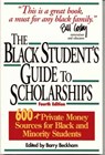 The Black Student's Guide to Scholarships - Barry Beckham - 9781568330792