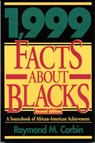 1,999 Facts About Blacks - Raymond M. Corbin - 9781568330815