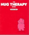 The Hug Therapy Book - Kathleen Keating - 9781568380940
