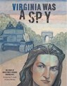 Virginia Was a Spy - Catherine Urdahl - 9781568463483