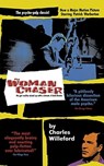 The Woman Chaser - Charles Willeford - 9781568582092