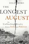 The Longest August - Dilip Hiro - 9781568585031