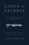 Lords of Secrecy - Scott Horton - 9781568585178