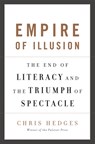 Empire of Illusion - Chris Hedges - 9781568586137
