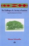 The Challenges Of A Society In Transition - GEBREMEDHIN,  Yohannes - 9781569022153