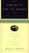 PARENTS TAO TE CHING - William Martin - 9781569246627