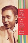 Tales from the Heart - Maryse Conde - 9781569473474
