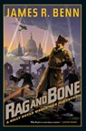 Rag and Bone - James R. Benn - 9781569478509