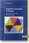 Industrial Coloration of Plastics - Gunter Etzrodt - 9781569908525