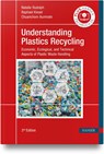 Understanding Plastics Recycling - Natalie Rudolph ; Raphael Kiesel ; Chuanchom Aumnate - 9781569908655