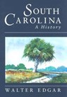South Carolina - Walter B. Edgar - 9781570032554