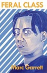 Feral Class - Marc Garrett - 9781570274398