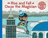 The Rise and Fall of Oscar the Magician - PORTER,  Matthew - 9781570619298