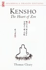 Kensho: The Heart of Zen - Thomas Cleary - 9781570622694