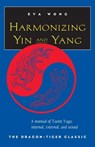 Harmonizing Yin and Yang - Eva Wong - 9781570623066