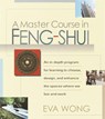 A Master Course in Feng-Shui - Eva Wong - 9781570625848