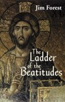 Ladder of the Beatitudes - Jim Forest - 9781570752452