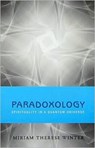 Paradoxology - Miriam Therese Winter - 9781570758171