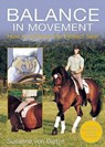 Balance in Movement: How to Achieve the Perfect Seat - Susanne Von Dietze - 9781570767449