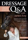 Dressage Q&A with Janet Foy - Janet Foy - 9781570767791