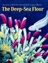 The Deep-Sea Floor - Sneed B. Collard - 9781570914034
