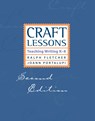 Craft Lessons - Ralph Fletcher ; JoAnn Portalupi - 9781571107060