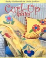 Curl-up Quilts - Becky Goldsmith ; Linda Jenkins - 9781571202642